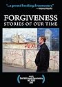 Forgiveness: Stories for Our Time
