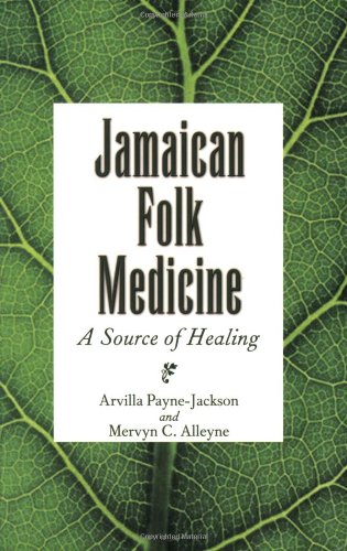 jamaican folk medicine a source of healing