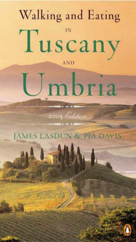 City Travel Guides Discounted  Books : Walking and Eating in Tuscany and Umbria: Revised Edition (Walking and Eating in Tuscany and Umbria)