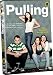 Pulling: The Complete Second Season