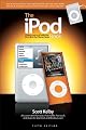 The iPod Book: Doing Cool Stuff with the iPod and the iTunes Store (5th Edition)