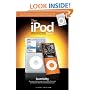 The iPod Book: Doing Cool Stuff with the iPod and the iTunes Store