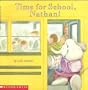 Time for School Nathan