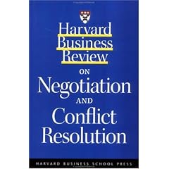 Harvard Business Review on Negotiation and Conflict Resolution ("Harvard Business Review" Paperback)
