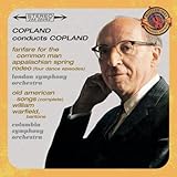 Copland Conducts Copland: Fanfare / Appalachian