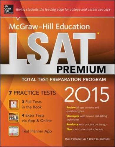 McGraw-Hill Education LSAT Premium 2015: Strategies + 7 Practice Tests + 12 Videos + 2 Apps by Falconer Russ Johnson Drew (2014-04-17) Paperback