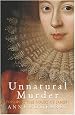Unnatural Murder: Poison At the Court Of James l