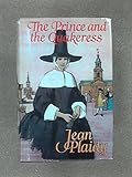 The prince and the quakeress