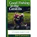 Good Fishing in the Catskills: A Complete Angler's Guide (Third Edition) (Backcountry Guides)