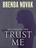 Trust Me (The Last Stand Trilogy, Book 1)