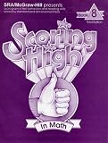 Scoring High in Math Book 8: Student Edition (Scoring High in Math, Book 8)