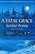 A Fatal Grace