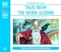 Tales From the Norse Legends (Junior Classics)