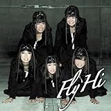 Fly / Hi (CD+DVD) (MUSIC VIDEO盤)