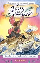 Cinnabar and the Island of Shadows (Fairy Chronicles)