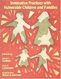 Innovative Practices with Vulnerable Children and Families
