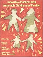 Innovative Practices with Vulnerable Children and Families