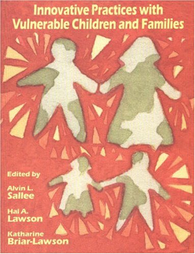 Innovative Practices with Vulnerable Children & Families