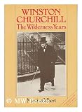 Churchill: The Wilderness Years