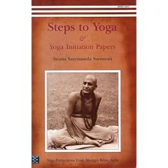 Steps to Yoga: And Yoga Initiation Papers