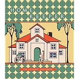 Home Keeper: The Ultimate Organizer