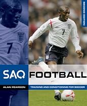 SAQ Football: Speed, Aglility and Quickness for Football (SAQ)