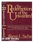 The Redemption of the Unwanted: From the Liberation of the Death Camps to the Founding of Israel