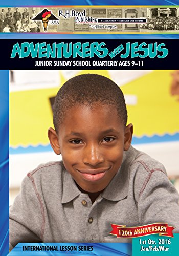 Adventurers with Jesus: 1st Quarter 2016 (Sunday School)