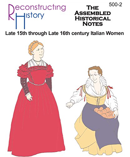 Italian Renaissance Women's Assembled Historical Notes