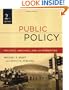 Public Policy: Politics, Analysis, and Alternatives, 2nd Edition