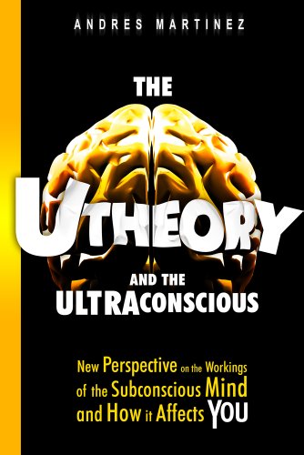 U-Theory and the Ultraconscious U-Theory and the Ultraconscious