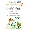Entfalte deine Bestimmung: Lebe so, wie es dir entspricht und gef�llt