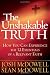 The Unshakable Truth&reg;: How You Can Experience the 12 Essentials of a Relevant Faith