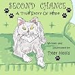Second Chance: A True Story of Hope
