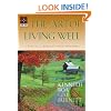 The Art of Living Well: A Biblical Approach From Proverbs (Guidebook)