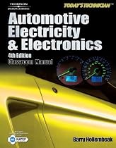 Today's Technician: Automotive Electricity And Electronics