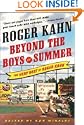 Beyond the Boys of Summer