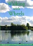 Walking with Wheels: In Bedfordshire and Milton Keynes