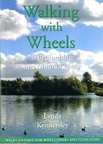 Walking with Wheels: In Bedfordshire and Milton Keynes