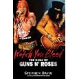 Watch You Bleed: The Saga of Guns N' Roses