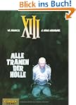 XIII, Bd.3, Alle Tr�nen der H�lle