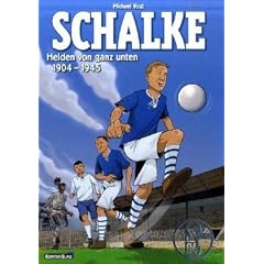 Schalke - Helden von ganz unten: 1904-1945