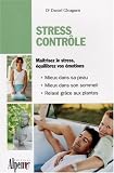 Stress contr�le : Le stress n'aura pas votre peau !