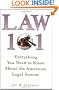 Law 101: Everything You Need to Know About the American Legal System