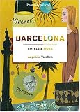 Barcelona, Hotels and More (Hotels & More)
