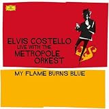 My Flame Burns Blue [Includes Bonus CD]