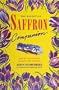 The Essential Saffron Companion