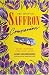 The Essential Saffron Companion