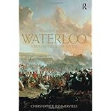 who was who at waterloo a biography of the battle