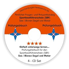 Pr�fungsh�rbuch f�r den Sportbootf�hrerschein (SBF) Binnen, Motor, Segel und See: Einfach unterwegs lernen. Aktueller amtlicher Fragen- und Antwortkatalog im H�rbuchformat